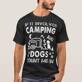 Camiseta se envolve acampar e os cães contam-me no campin
