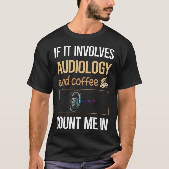 Camiseta Se Envolve Audiologista De Café (Frente)