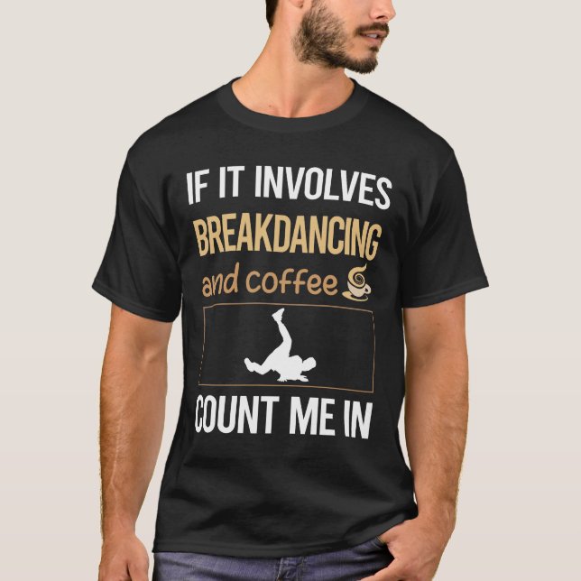 Camiseta Se Envolve Café Breakdancing Breakdance Brea (Frente)