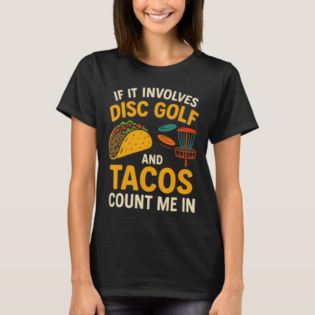 Camiseta Se Envolve Disc Golf E Tacos Me Inclua _1 (Frente)