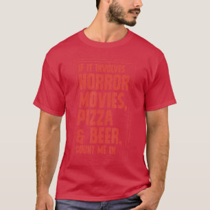 Camiseta Se Envolve Filmes de Terror Pizza E Cerveja Conte