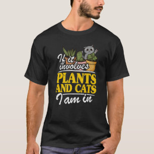 Camiseta Se Envolve Plantas E Gatos Eu Estou No Jardim Jar