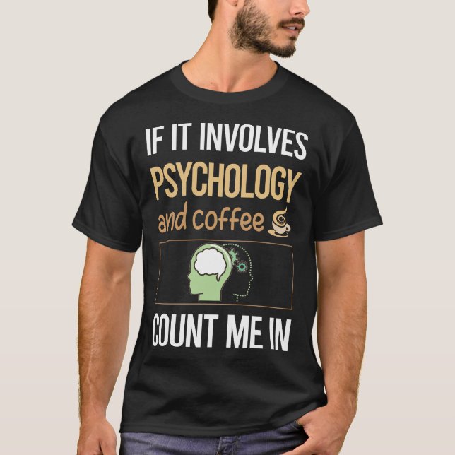 Camiseta Se Envolve Psicologia do Café (Frente)