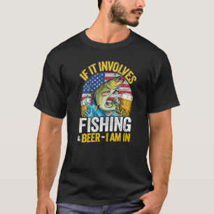 Camiseta Se Envolver A Pesca E A Cerveja, Estou Na Fla Amer
