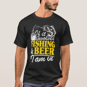 Camiseta Se Envolver A Pesca E A Cerveja, Estou No Pescador