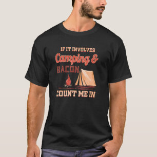 Camiseta Se Envolver Acampamento E Bacon Conte-Me Em Bacon