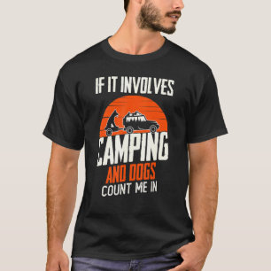 Camiseta Se Envolver Acampamento E Cachorro Contar-Me Em Ac