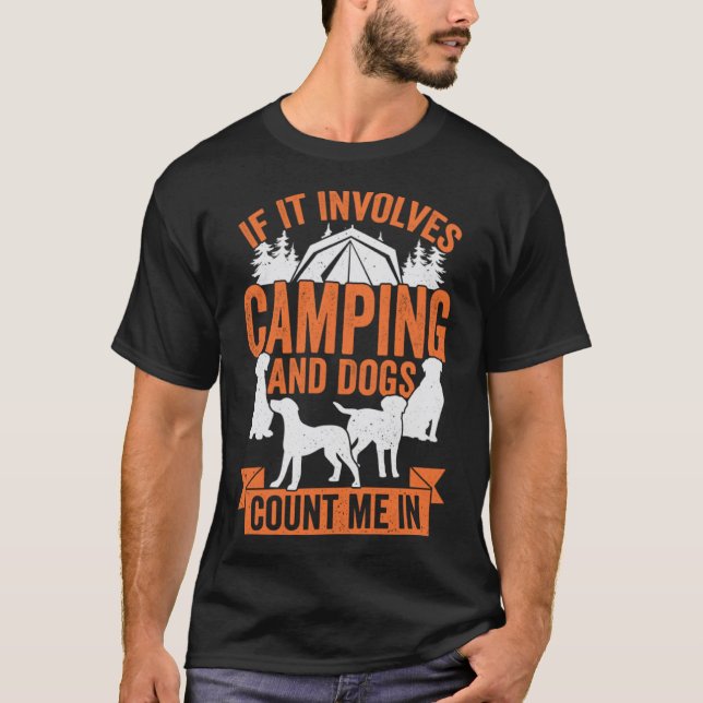 Camiseta Se Envolver Acampamento E Cães Contar-Me (Frente)