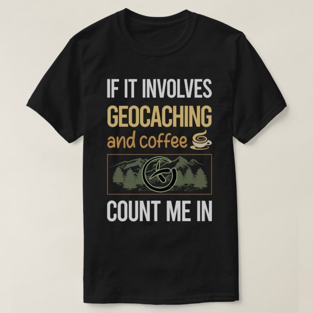 Camiseta Se Envolver Café E Geocache Geoc (Frente do Design)