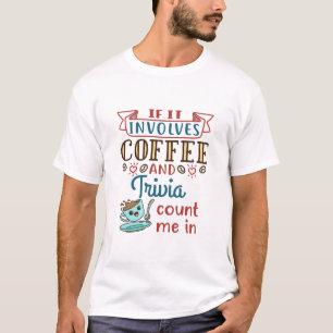 Camiseta Se Envolver Café e Trívia Conte-Me