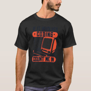 Camiseta Se Envolver Codificação Conte-Me No Software Coder