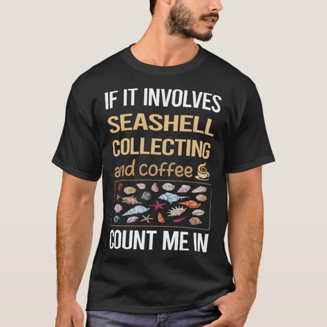 Camiseta Se Envolver Coffee Seashell Recolhendo Seashell (Frente)