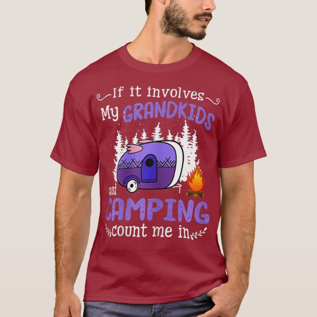 Camiseta Se Envolver Os Meus Netos E Acampar Conte-Me (Frente)