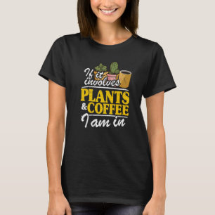 Camiseta Se Envolver Plantas E Café Estou Na Garden Gar