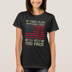 Camiseta Se Esta Bandeira Te Ofende Eu Vou Ajudar Você a Em