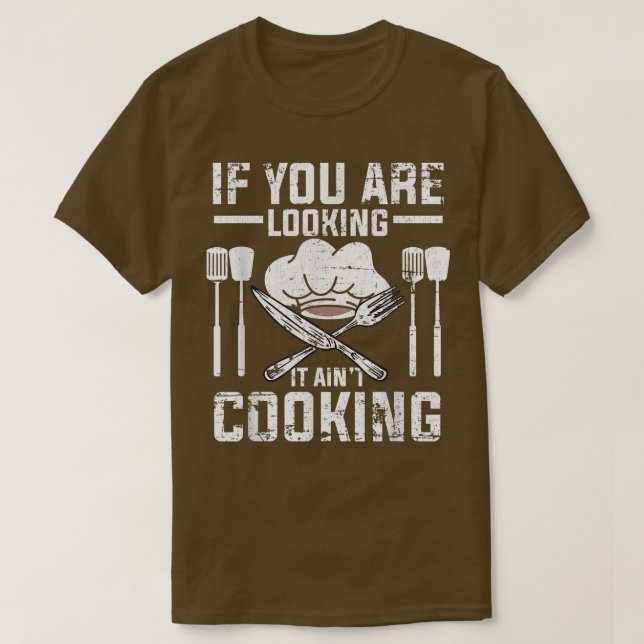 Camiseta Se Estiver A Olhá-Lo Como Um Cozinheiro Culinário  (Frente do Design)