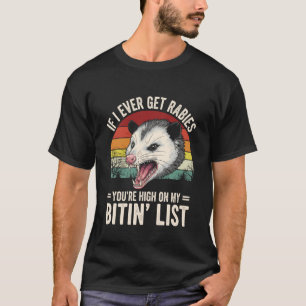 Camiseta Se eu alguma vez pegar raiva, você está ALTO NA MI