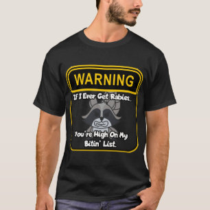 Camiseta Se eu alguma vez tiver raiva, você está chapado na