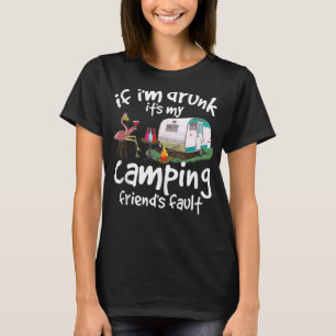 Camiseta Se Eu Bebado É Meu Amigo De Acampamento Culpa Flam