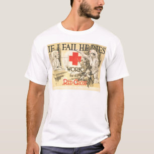 Camiseta Se eu falho morre - trabalhe para a cruz vermelha