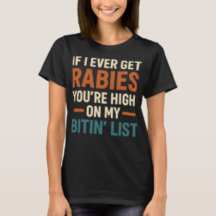 Camiseta Se eu já tiver raiva, você está chapado na lista d