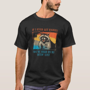 Camiseta Se eu já tiver raiva, você está chapado na minha l