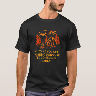 Camiseta Se Eu Levar Você Para Acampar Casais Barraca   Aca