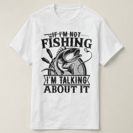 Camiseta Se eu não estiver pescando Dia de os pais de sobre