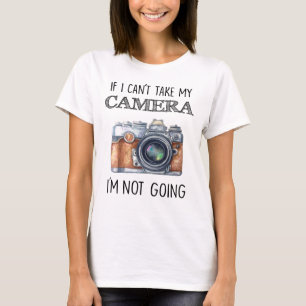 Camiseta Se eu não posso tomar minha câmera que eu não