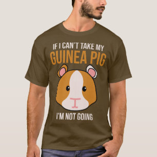 Camiseta Se eu não puder pegar meu porco guineense eu não v