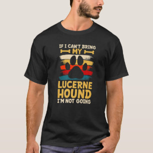 Camiseta Se eu não puder trazer meu cachorro, eu não vou à