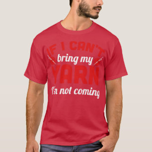 Camiseta Se eu não puder trazer meu fio eu não vou ficar br