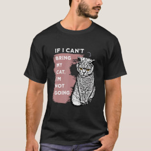 Camiseta Se eu não puder trazer meu gato eu não vou comer g