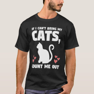 Camiseta Se eu não puder trazer meus gatos me conte do dono
