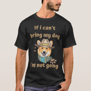 Camiseta Se Eu Puder X27 Trazer Meu Cachorro I X27 M Não Va