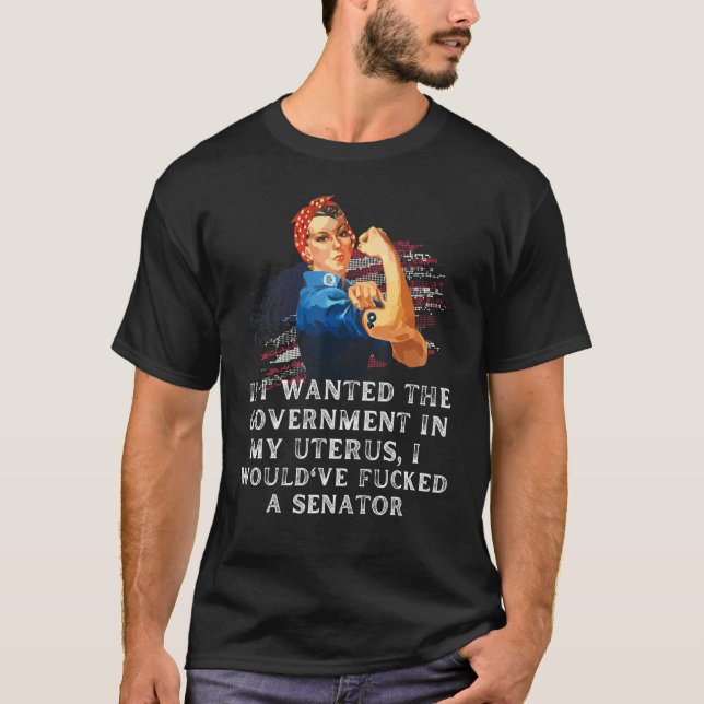 Camiseta Se Eu Quisesse O Governo No Meu Útero Eu Teria (Frente)