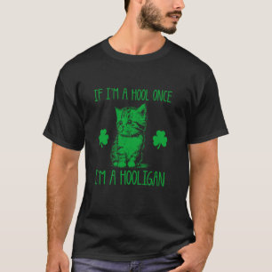 Camiseta Se Eu Sou Um Arruaceiro Uma Vez Eu Sou Um Arruacei