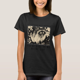 Camiseta Se Eu Tiver Raiva, Você Está Alto Na Minha Lista D