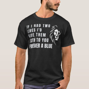 Camiseta Se eu tivesse duas vidas eu daria as duas