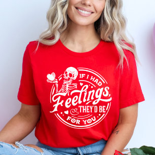 Camiseta Se Eu Tivesse Sentimentos, Seriam Por Você Namorad