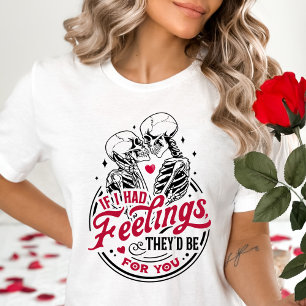 Camiseta Se Eu Tivesse Sentimentos, Seriam Por Você Namorad