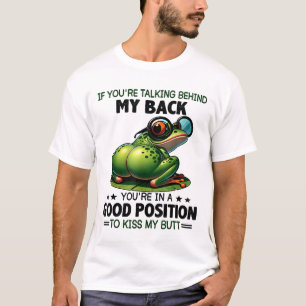 Camiseta Se Falas Atrás Das Minhas Costas Estás Em Bom