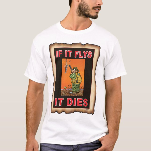 CAMISETA SE FLYS ELE MORRE ORA (Frente)