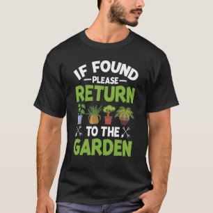 Camiseta Se for encontrado retorno a Plantas de jardim Allo