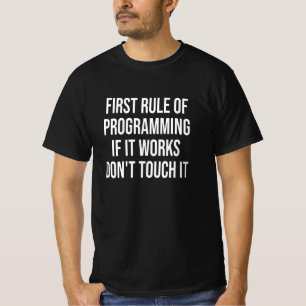 Camiseta Se funcionar, não toque nele