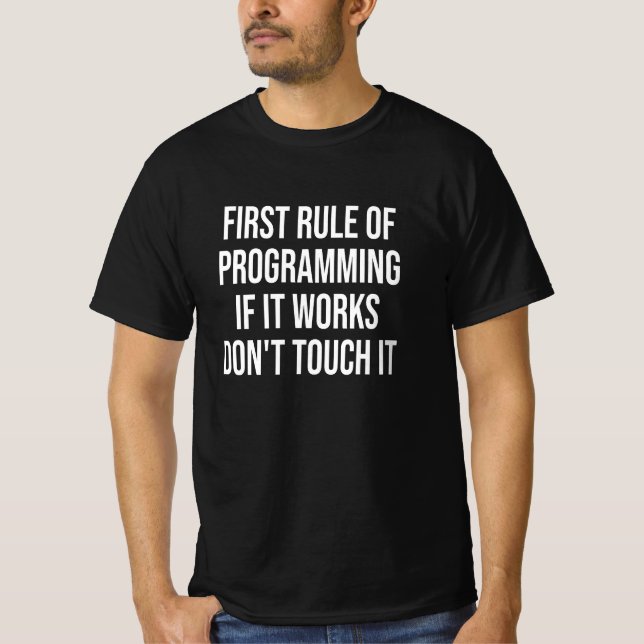 Camiseta Se funcionar, não toque nele (Frente)