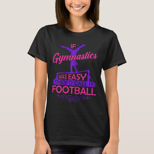 Camiseta Se Ginástica Fosse Fácil Eles Iriam Chamar de Fute (Frente)