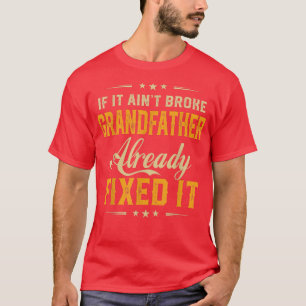 Camiseta Se Já Quebrou O Avô, Engraçado. 