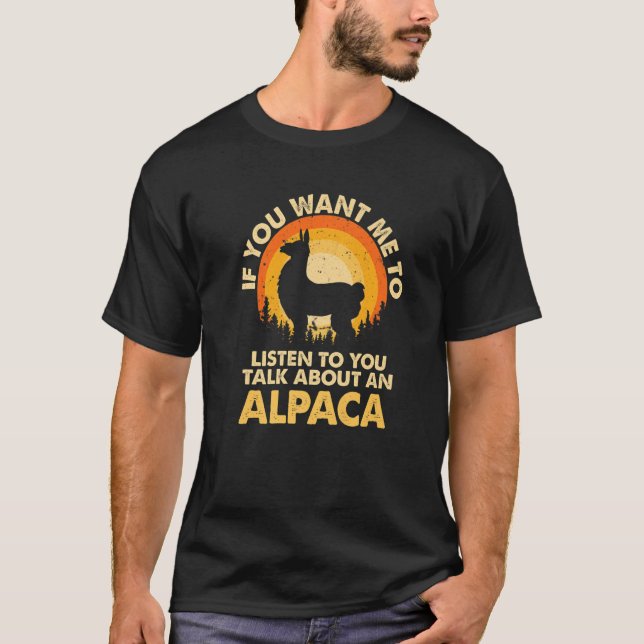 Camiseta Se Me Quiser Ouvir Falar Sobre O Animal Alpaca Pre (Frente)