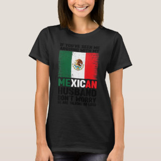 Camiseta Se me viu discutindo marido mexicano México M